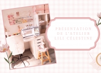 Présentation de l'atelier Lili Célestine